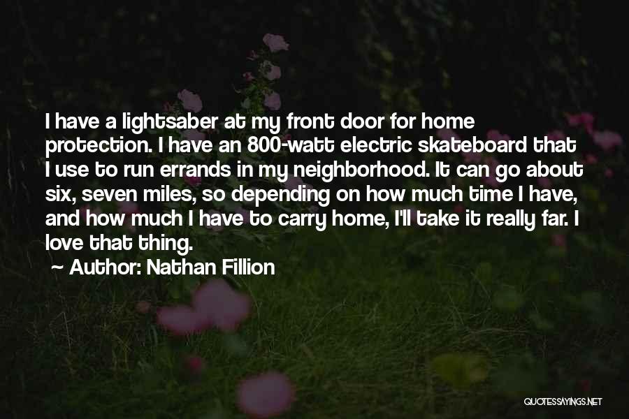 Love Miles Quotes By Nathan Fillion
