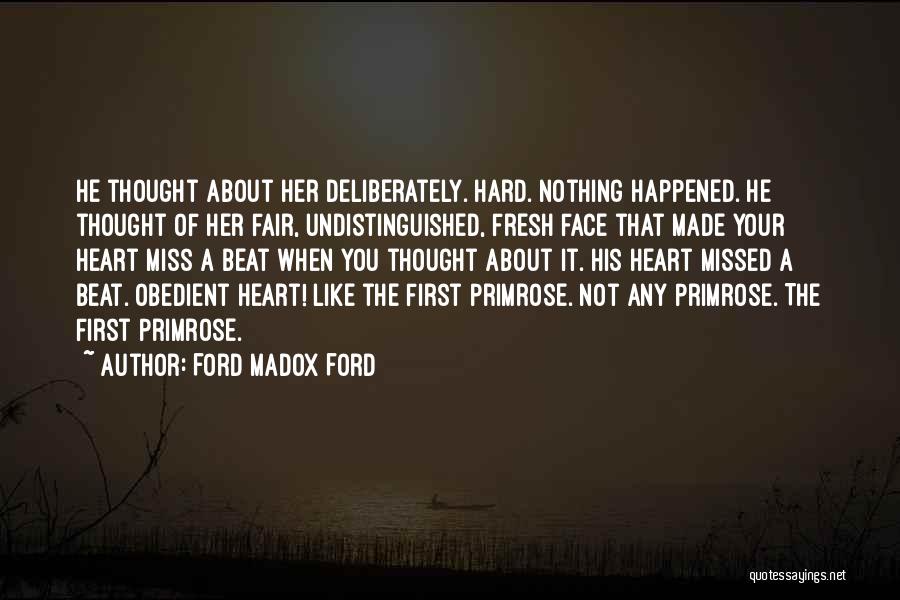 Love Missed Quotes By Ford Madox Ford