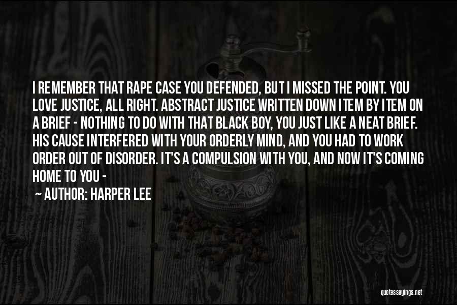 Love Missed Quotes By Harper Lee
