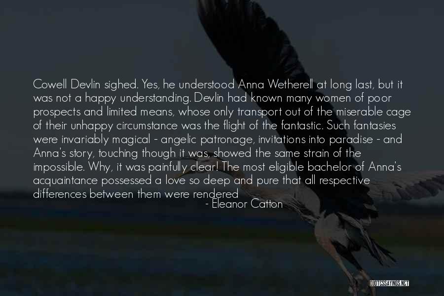 Love Missing Her Quotes By Eleanor Catton Love Missing Her Quotes By Eleanor Catton