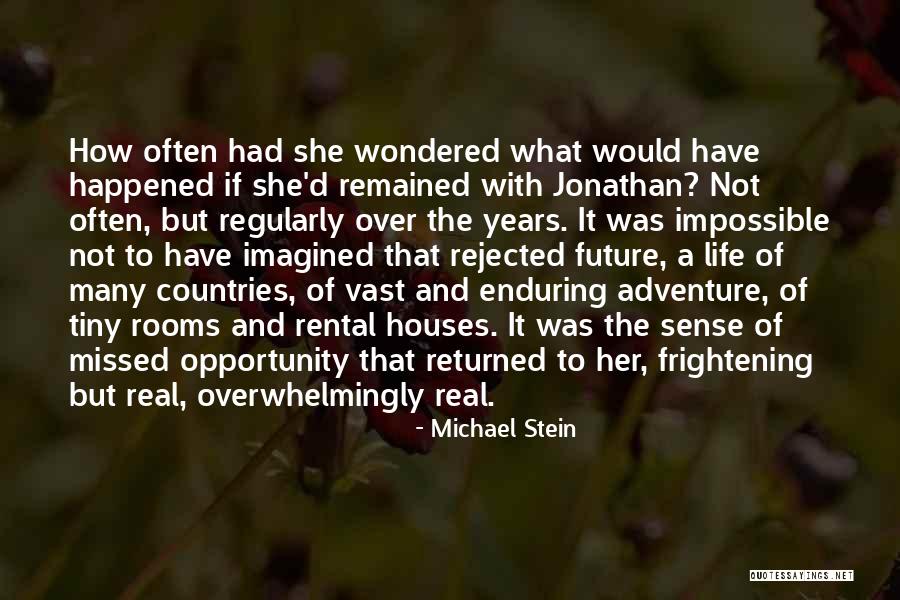 Love Missing Her Quotes By Michael Stein Love Missing Her Quotes By Michael Stein