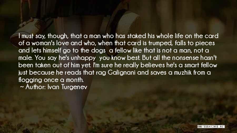 Love Month Quotes By Ivan Turgenev