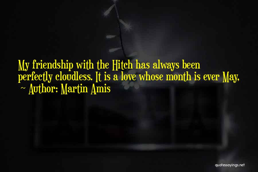 Love Month Quotes By Martin Amis