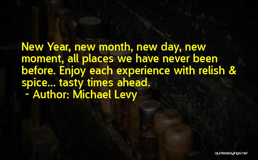 Love Month Quotes By Michael Levy