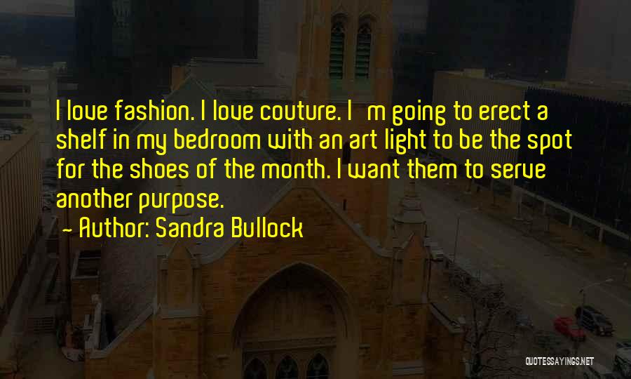 Love Month Quotes By Sandra Bullock