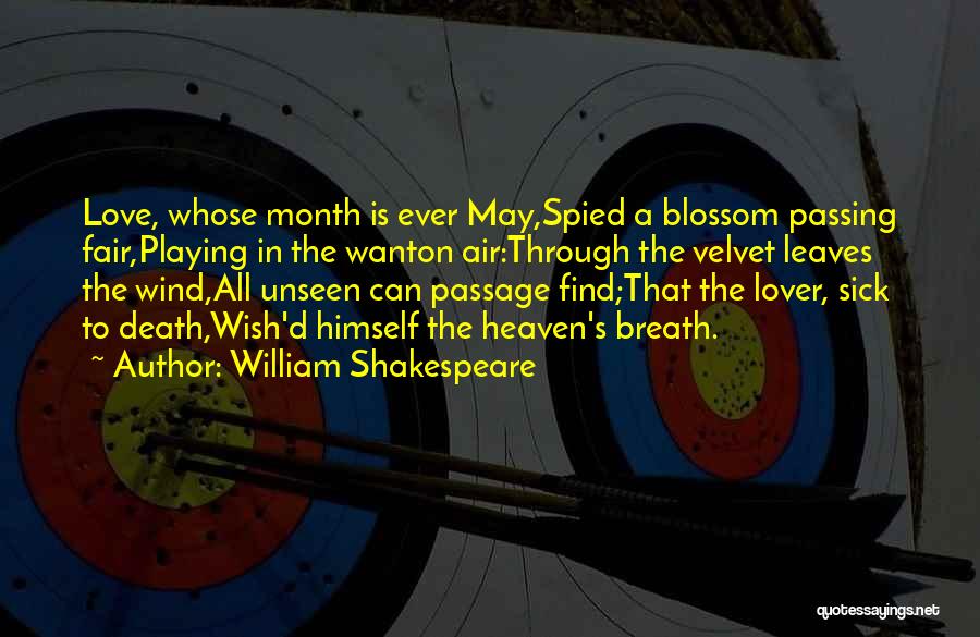 Love Month Quotes By William Shakespeare