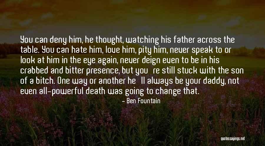 Love More Powerful Than Hate Quotes By Ben Fountain Love More Powerful Than Hate Quotes By Ben Fountain