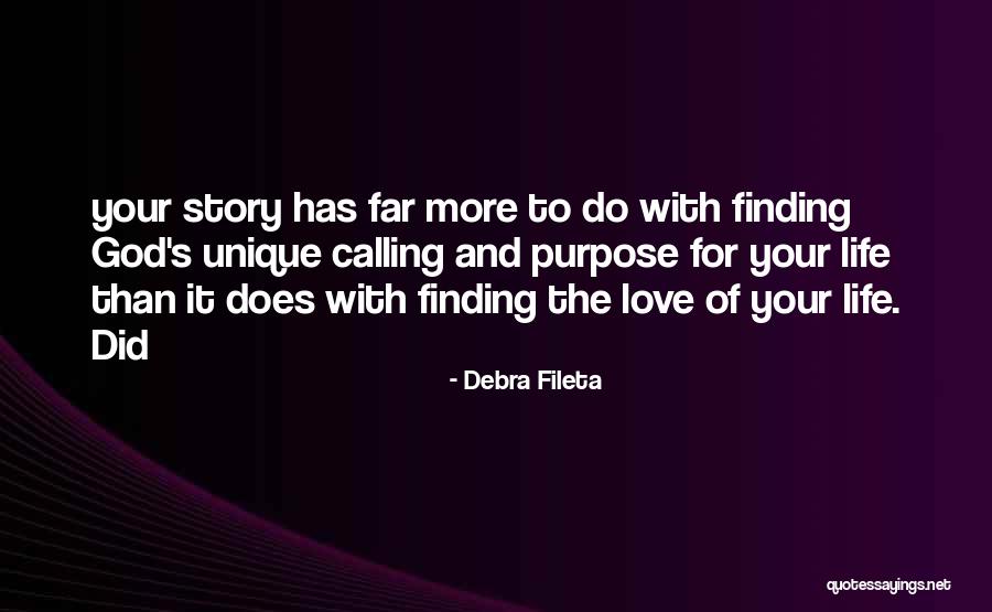 Love More Than Life Quotes By Debra Fileta