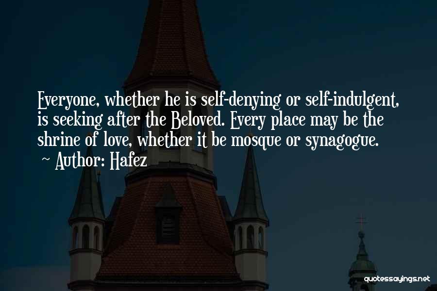 Love Mosque Quotes By Hafez