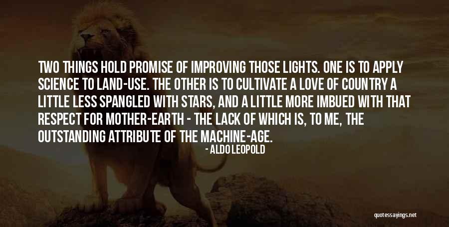 Love Mother Earth Quotes By Aldo Leopold