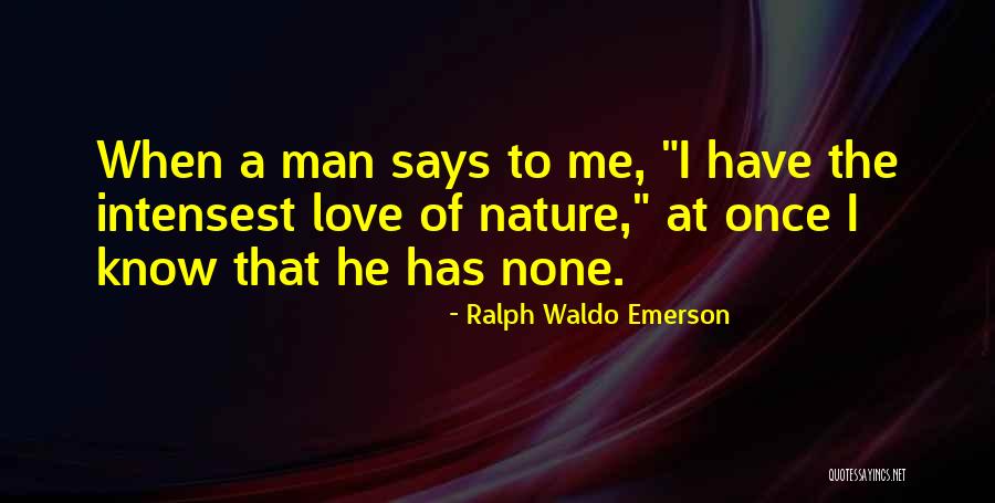 Love Mother Earth Quotes By Ralph Waldo Emerson Love Mother Earth Quotes By Ralph Waldo Emerson