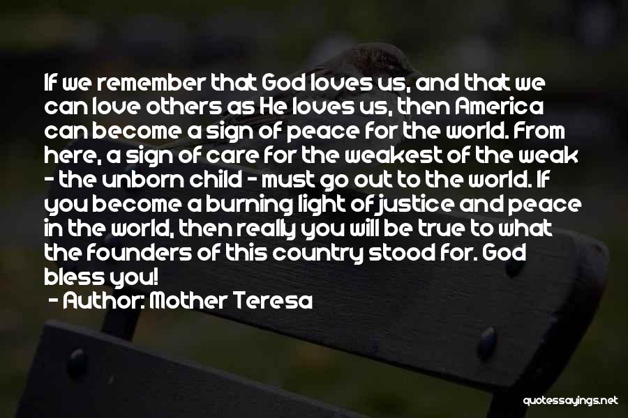 Love Mother Teresa Quotes By Mother Teresa