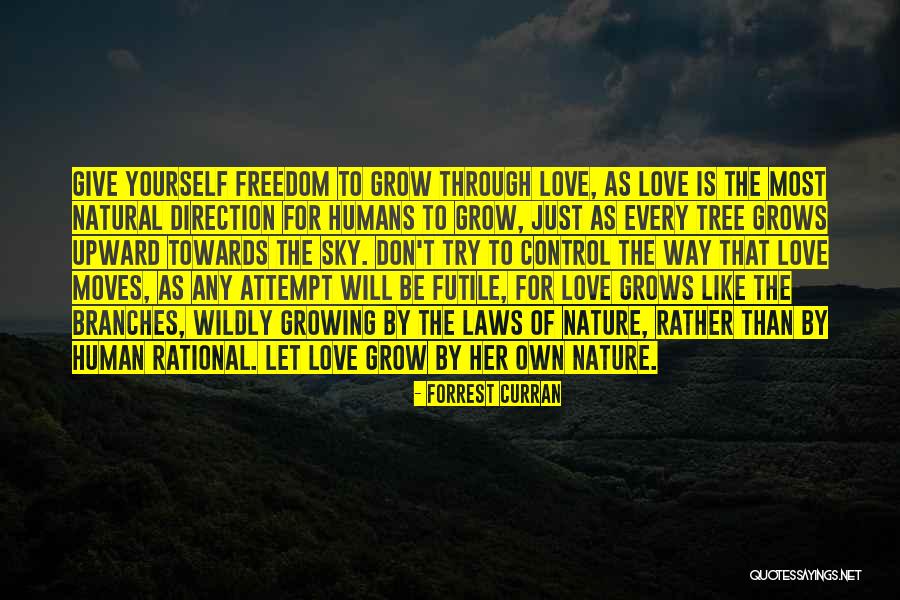 Love Motivational Quotes By Forrest Curran Love Motivational Quotes By Forrest Curran