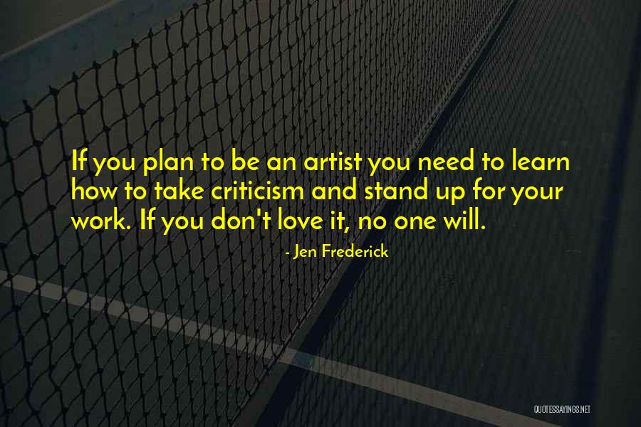 Love Motivational Quotes By Jen Frederick Love Motivational Quotes By Jen Frederick