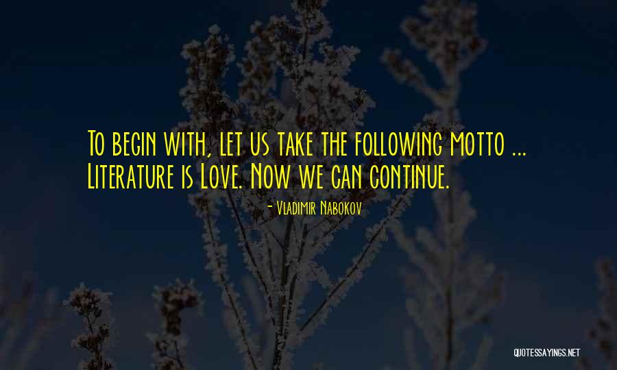 Love Motto Quotes By Vladimir Nabokov Love Motto Quotes By Vladimir Nabokov