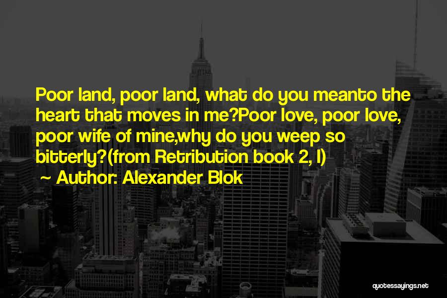 Love Moves Quotes By Alexander Blok