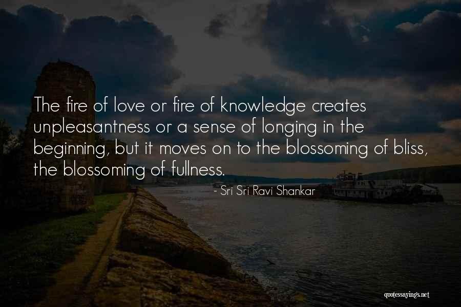 Love Moves Quotes By Sri Sri Ravi Shankar