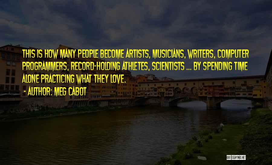 Love Musicians Quotes By Meg Cabot