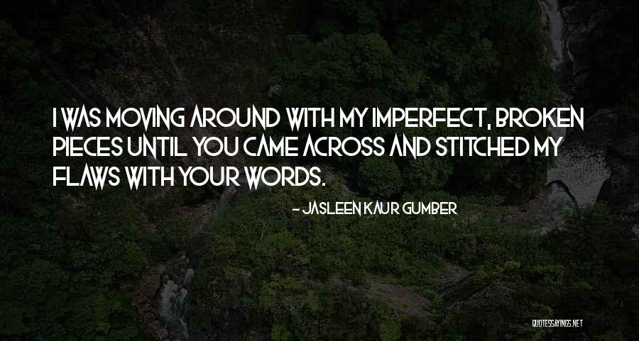 Love My Beautiful Life Quotes By Jasleen Kaur Gumber Love My Beautiful Life Quotes By Jasleen Kaur Gumber