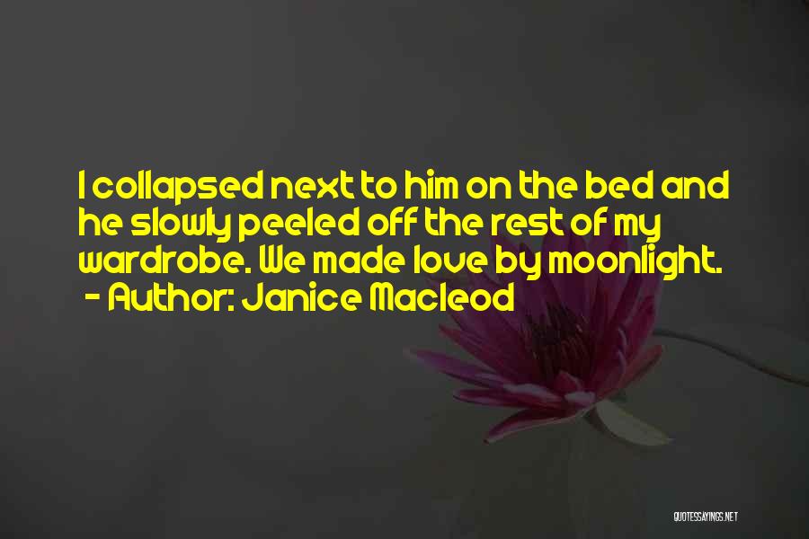 Love My Bed Quotes By Janice Macleod