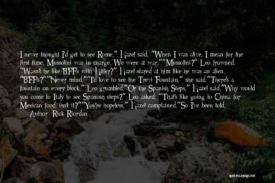 Love My Bff Quotes By Rick Riordan