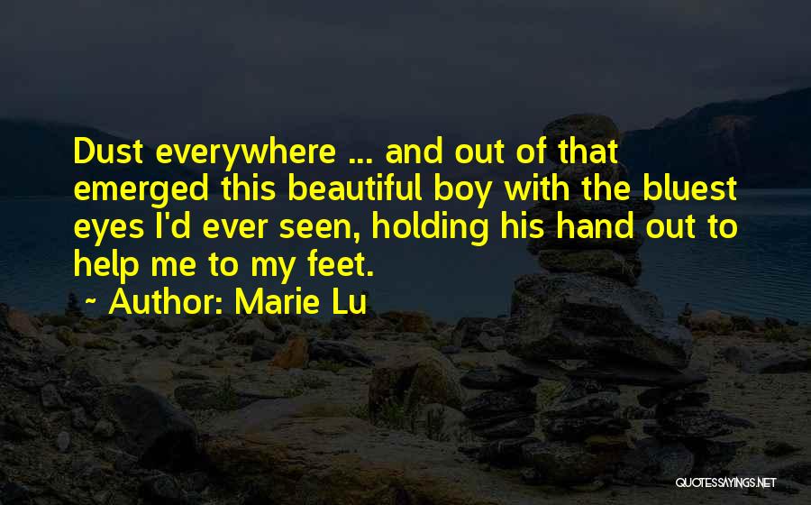 Love My Boy Quotes By Marie Lu