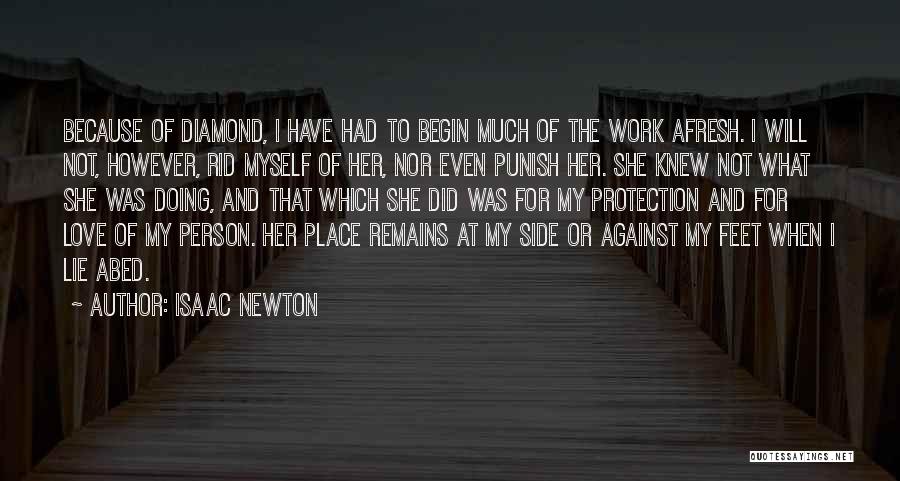 Love My Dog Quotes By Isaac Newton