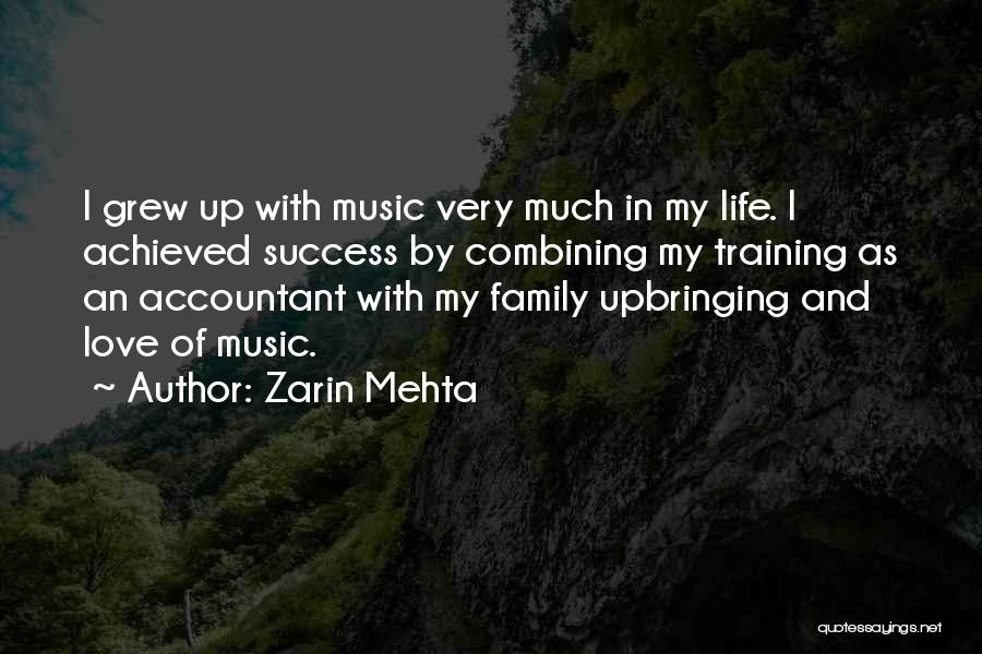 Love My Family Quotes By Zarin Mehta