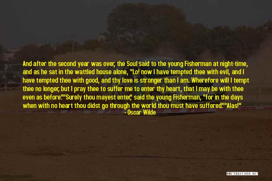 Love My Fisherman Quotes By Oscar Wilde Love My Fisherman Quotes By Oscar Wilde
