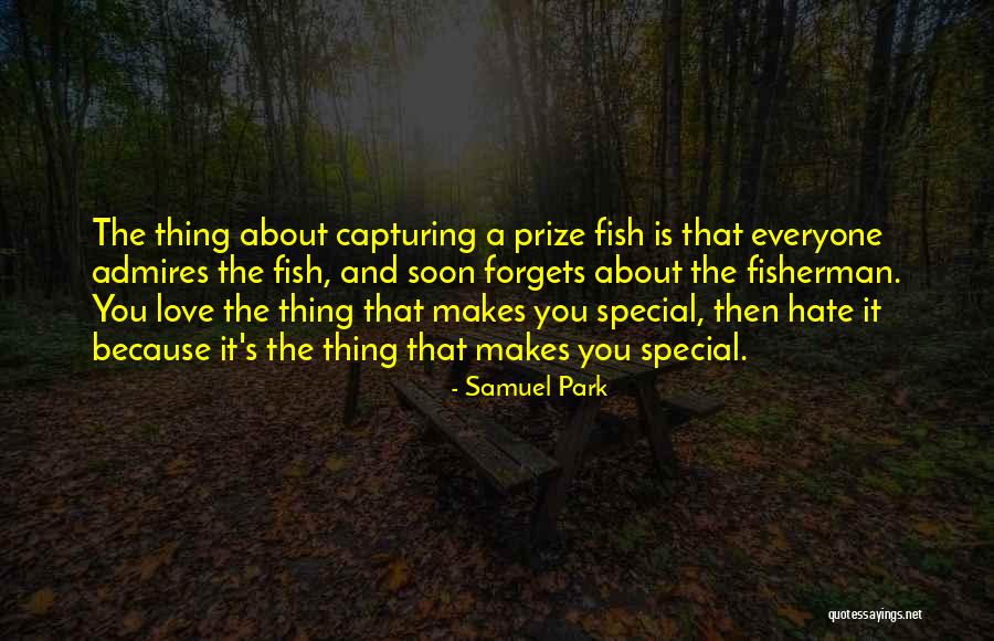 Love My Fisherman Quotes By Samuel Park Love My Fisherman Quotes By Samuel Park