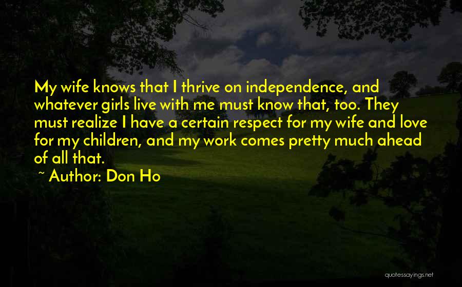 Love My Girls Quotes By Don Ho