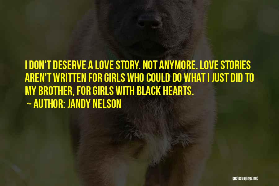 Love My Girls Quotes By Jandy Nelson