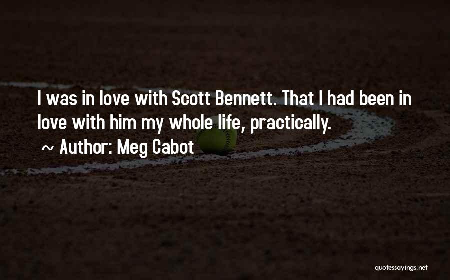 Love My Idol Quotes By Meg Cabot