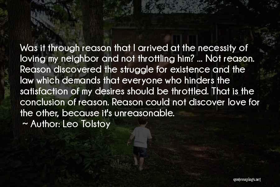 Love My Neighbor Quotes By Leo Tolstoy