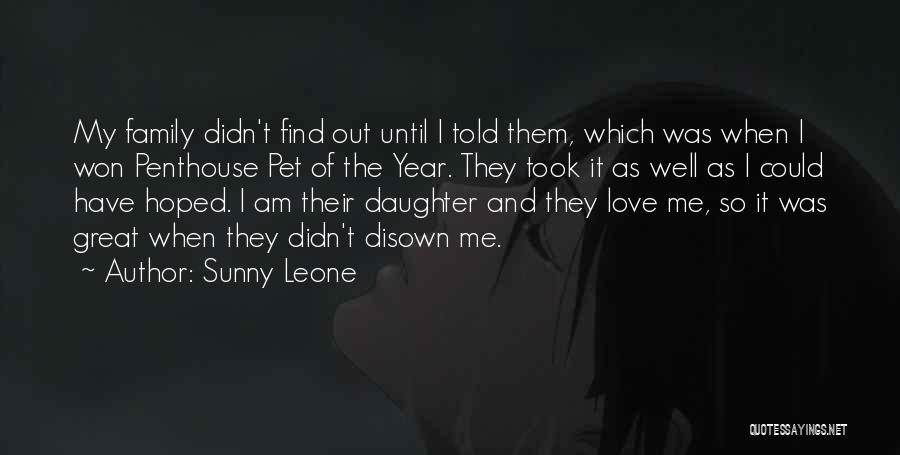 Love My Pet Quotes By Sunny Leone