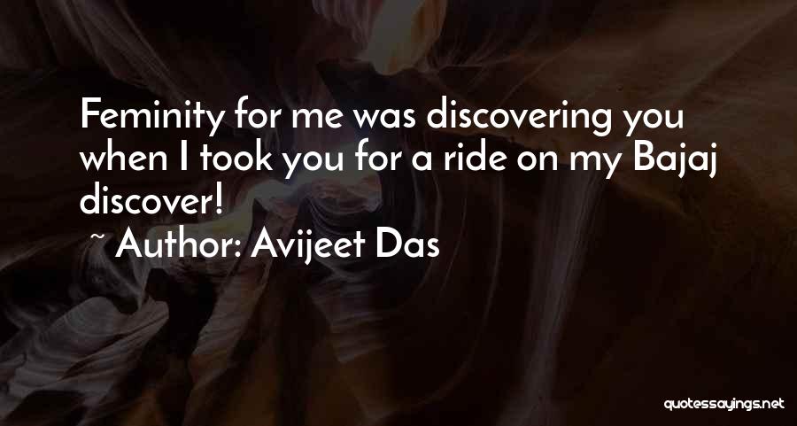 Love My Ride Quotes By Avijeet Das