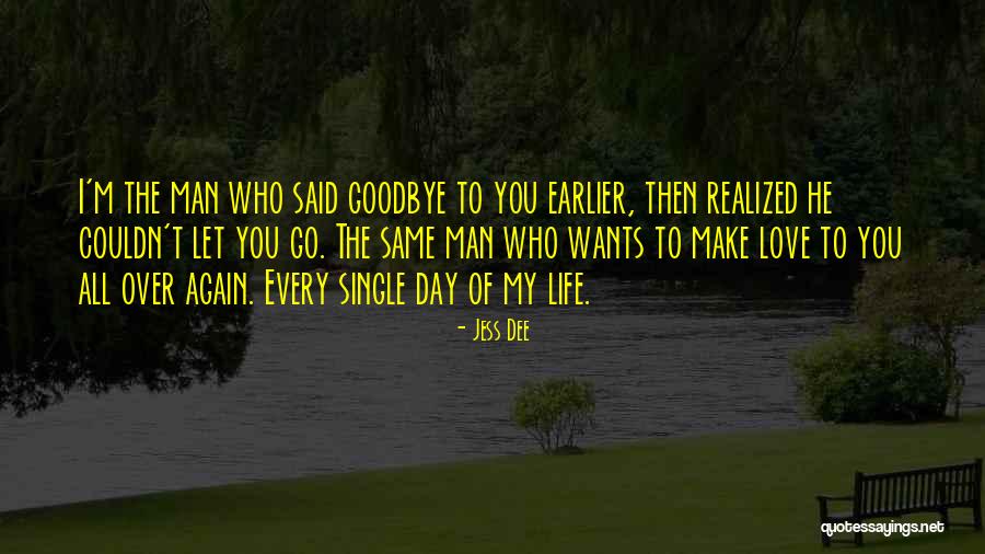 Love My Single Life Quotes By Jess Dee Love My Single Life Quotes By Jess Dee