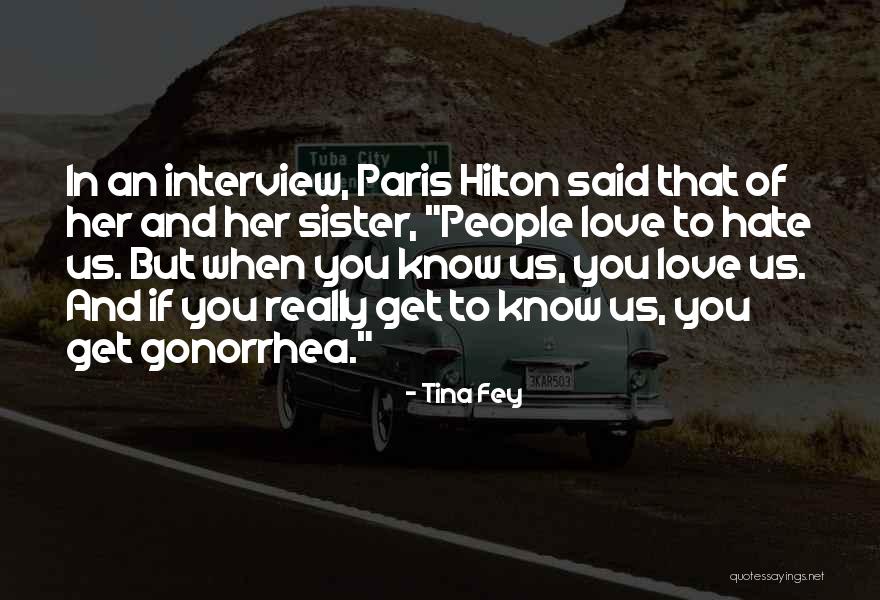 Love My Sister Funny Quotes By Tina Fey