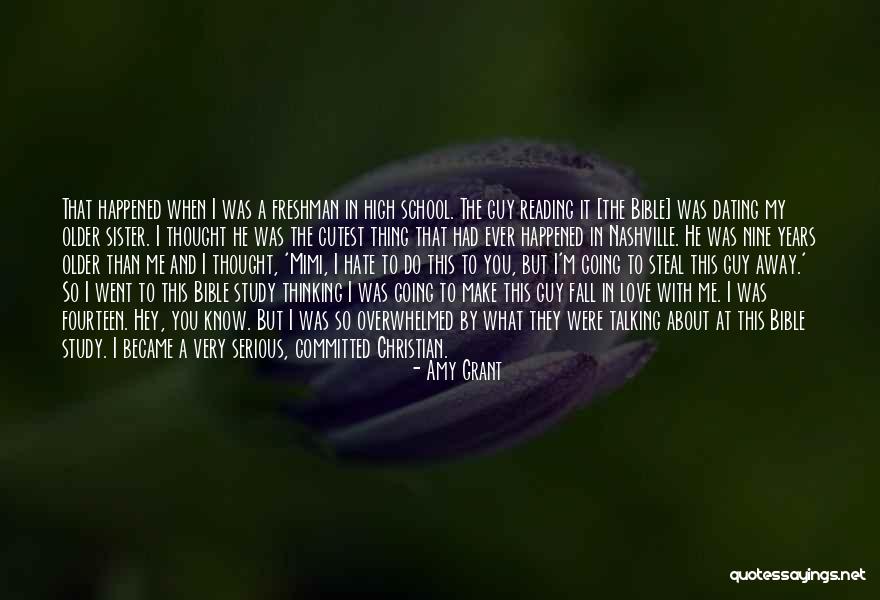 Love My Sister Quotes By Amy Grant