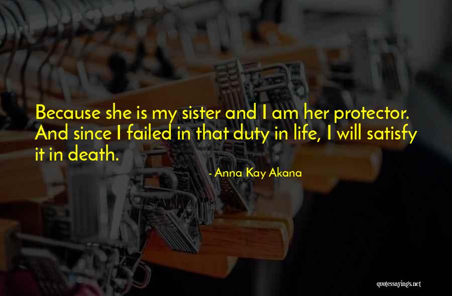 Love My Sister Quotes By Anna Kay Akana