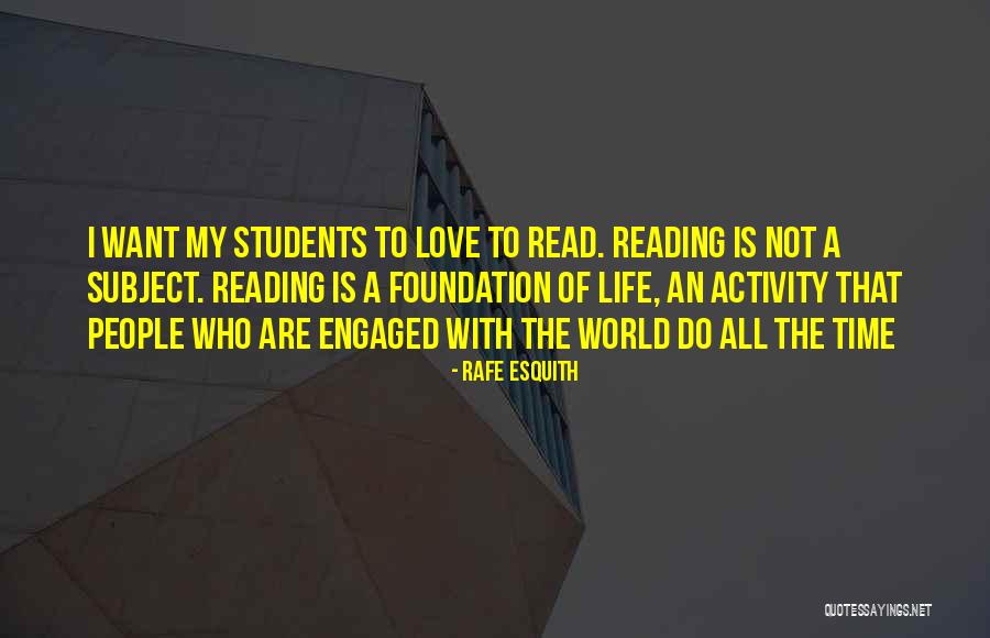 Love My Students Quotes By Rafe Esquith Love My Students Quotes By Rafe Esquith