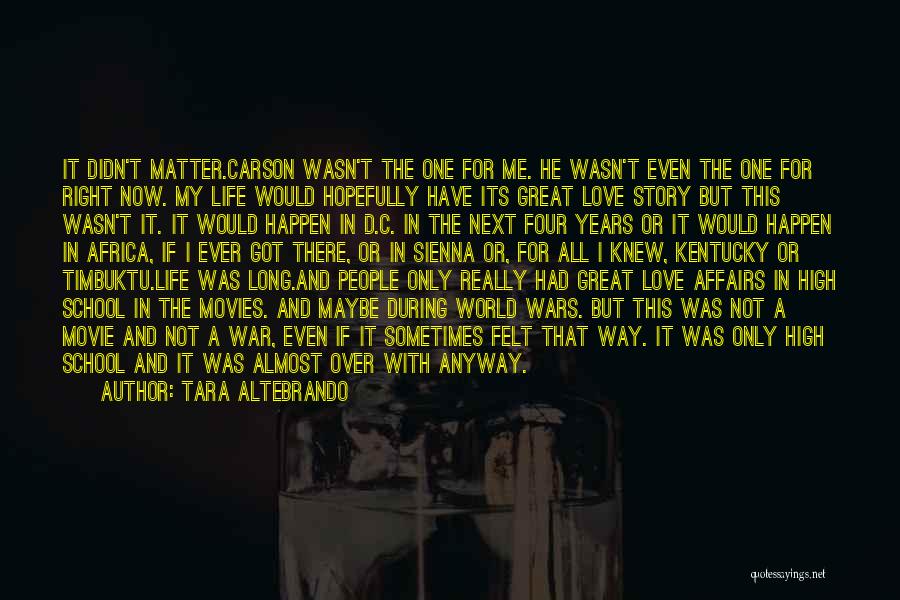Love My World Quotes By Tara Altebrando Love My World Quotes By Tara Altebrando