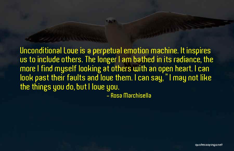 Love Myself More Quotes By Rosa Marchisella