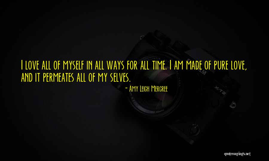 Love Myself Quotes Quotes By Amy Leigh Mercree Love Myself Quotes Quotes By Amy Leigh Mercree