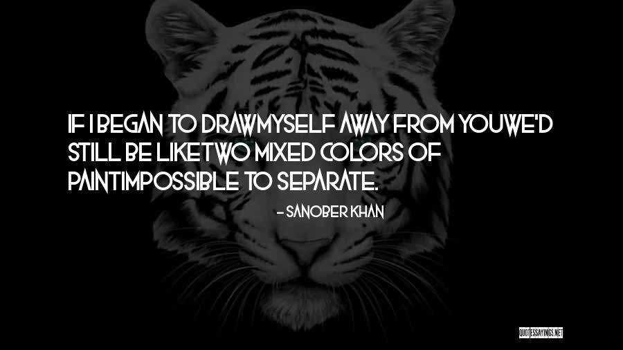 Love Myself Quotes Quotes By Sanober Khan Love Myself Quotes Quotes By Sanober Khan