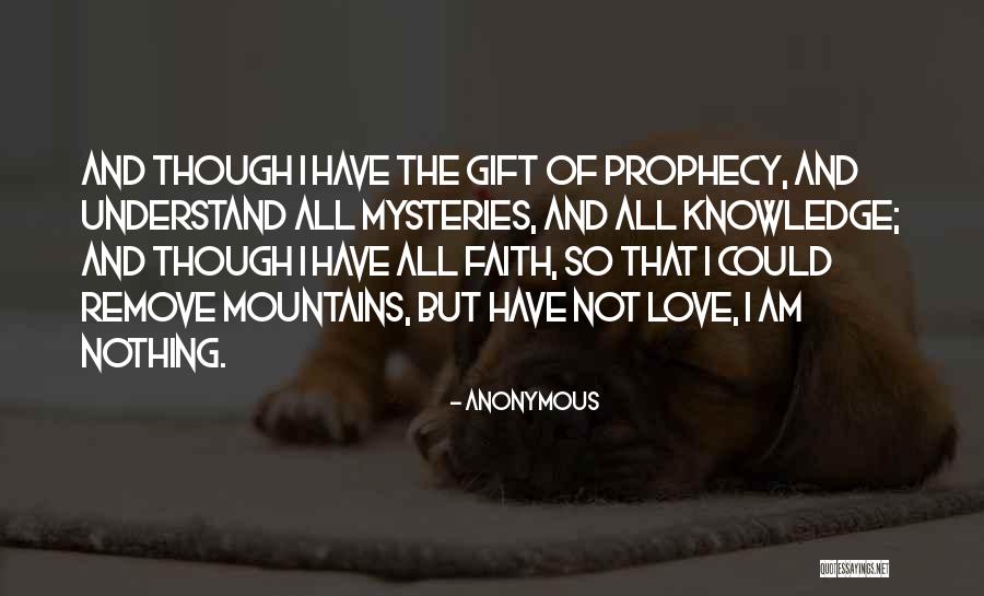 Love Mysteries Quotes By Anonymous