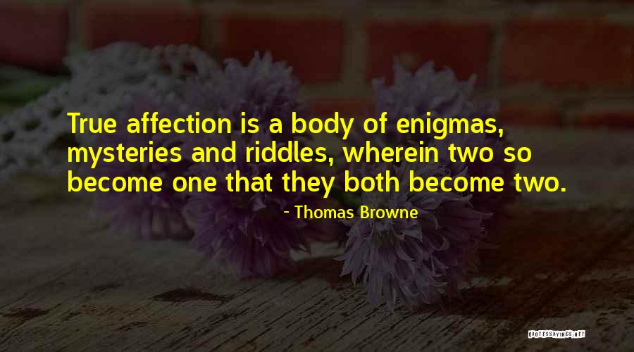 Love Mysteries Quotes By Thomas Browne