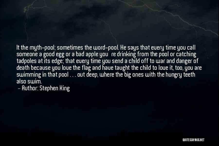 Love Myth Quotes By Stephen King