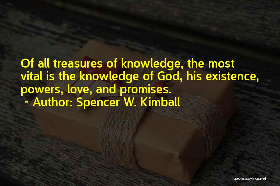 Love N Promises Quotes By Spencer W. Kimball