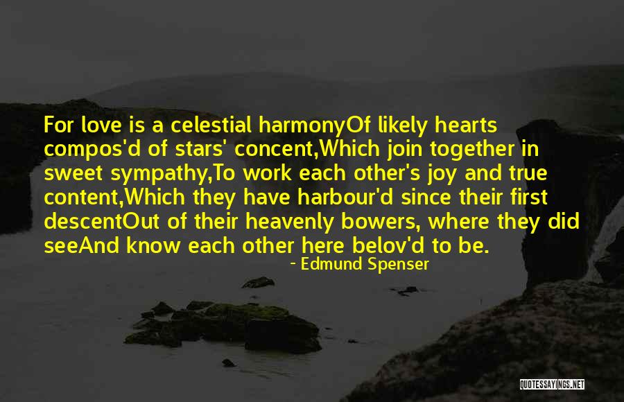 Love N Stars Quotes By Edmund Spenser Love N Stars Quotes By Edmund Spenser